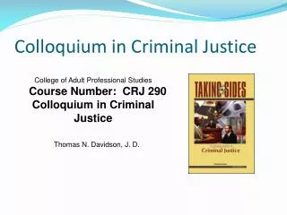 Colloquium in Criminal Justice