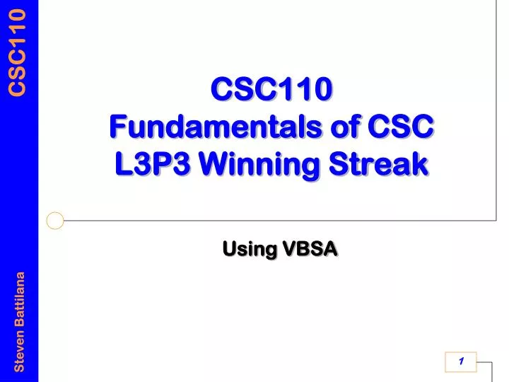 csc110 fundamentals of csc l3p3 winning streak