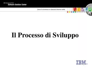 i l processo di sviluppo