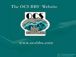 The OCS BBS SM Website