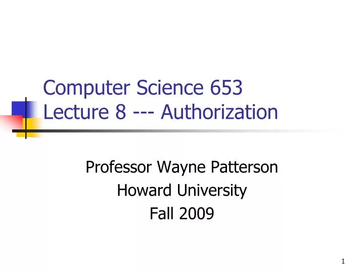 computer science 653 lecture 8 authorization