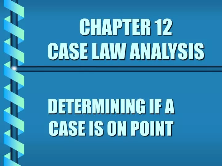 chapter 12 case law analysis