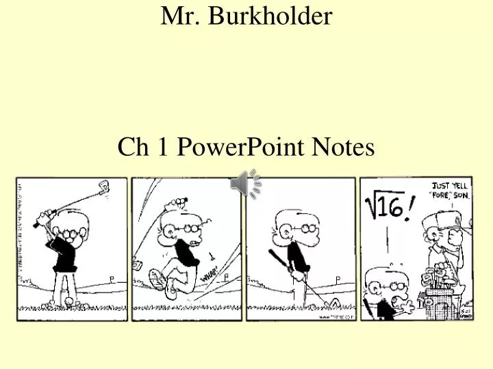mr burkholder ch 1 powerpoint notes