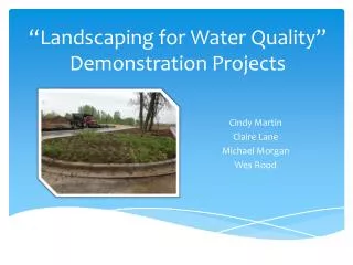 “Landscaping for Water Quality” Demonstration Projects