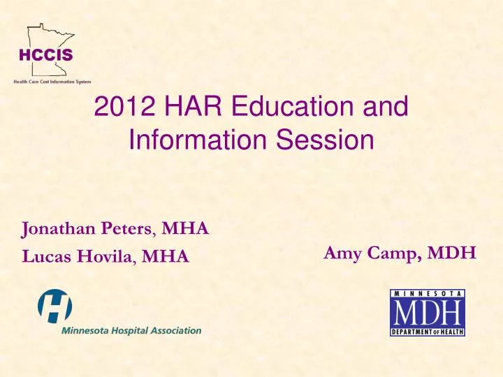 2012 har education and information session