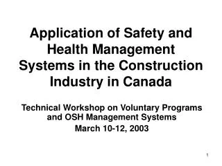Application of Safety and Health Management Systems in the Construction Industry in Canada