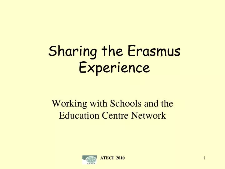 sharing the erasmus experience