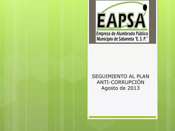 seguimiento al plan anti corrupci n agosto de 2013