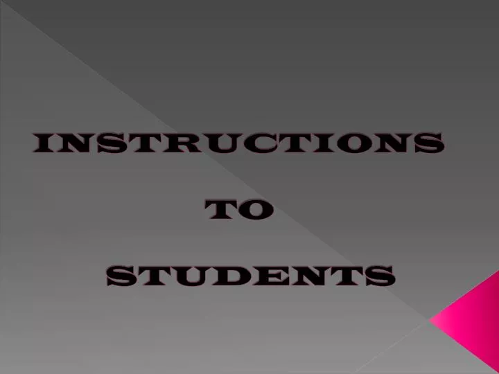 instructions t o students