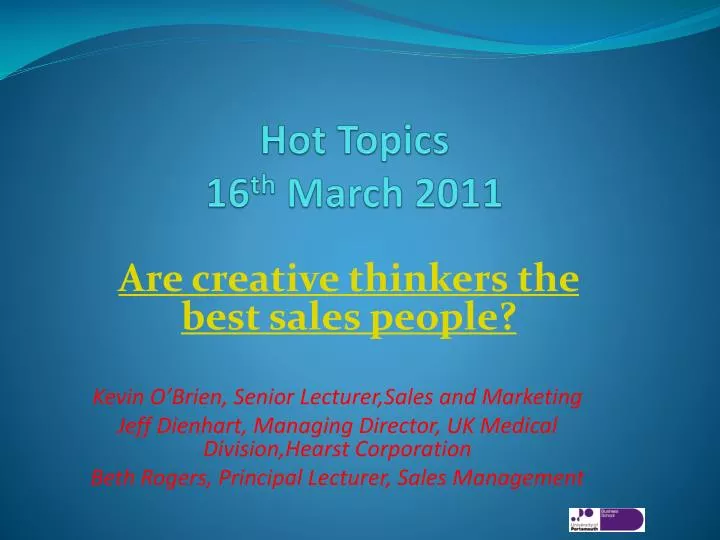 hot topics 16 th march 2011
