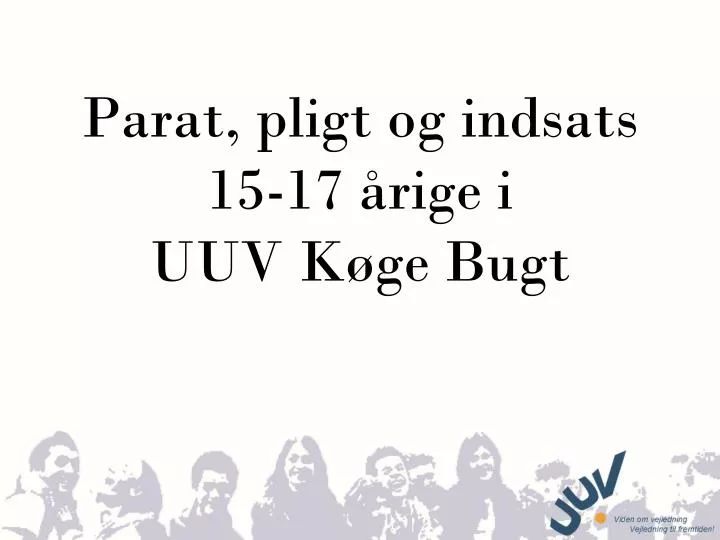 parat pligt og indsats 15 17 rige i uuv k ge bugt