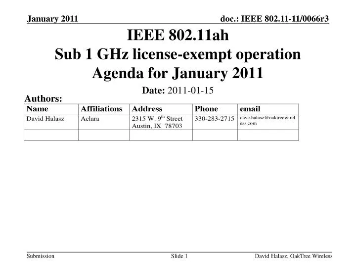 ieee 802 11ah sub 1 ghz license exempt operation agenda for january 2011
