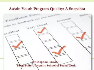 Austin Youth Program Quality: A Snapshot