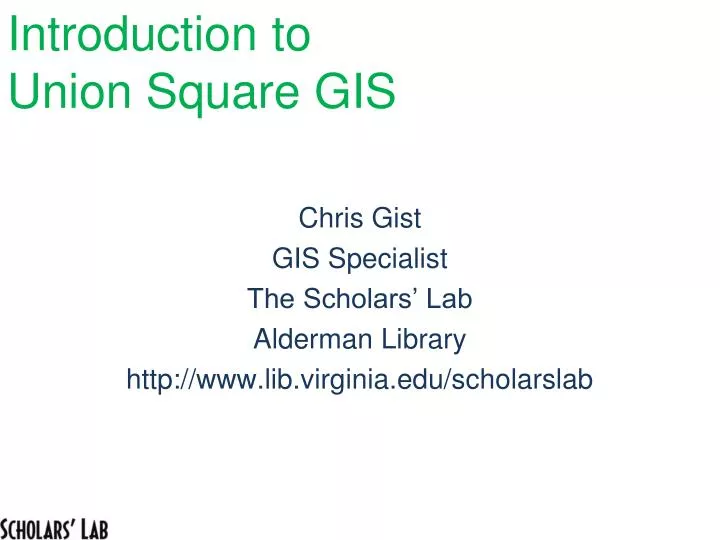 introduction to union square gis