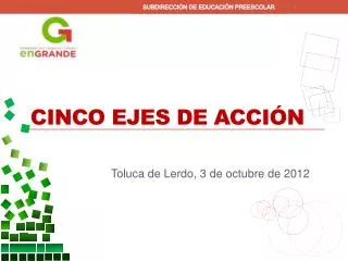 cinco ejes de acci n