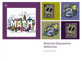 Binomial Expansions Reflection