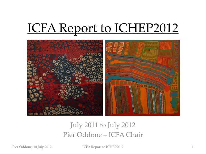icfa report to ichep2012