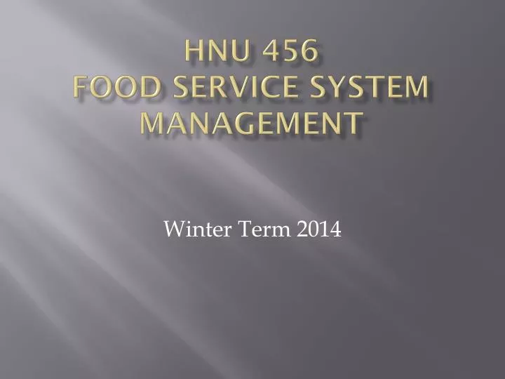 hnu 456 food service system management
