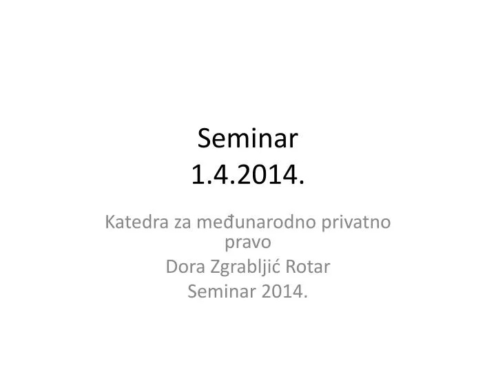 seminar 1 4 2014