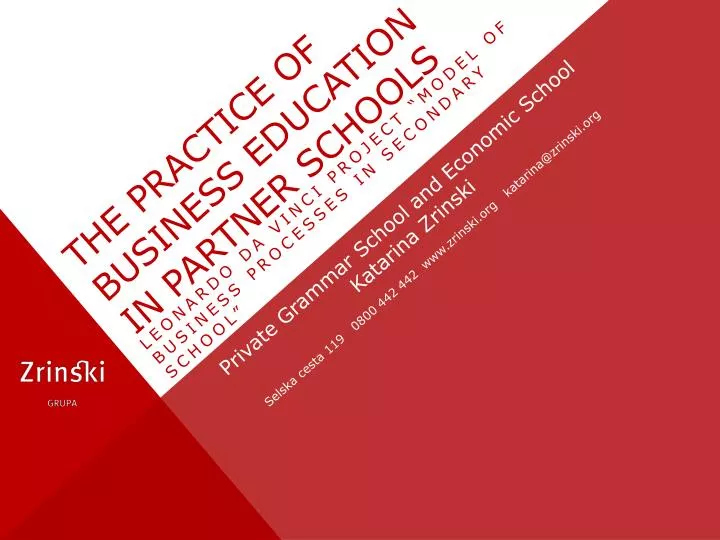 the practice of business education in partner schools