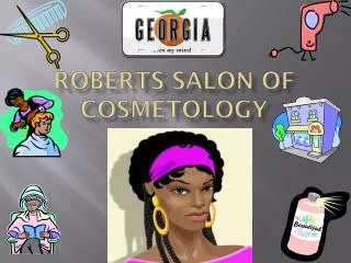 Roberts salon of cosmetology