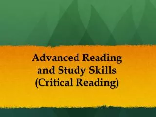 Advanced Reading and Study Skills (Critical Reading)