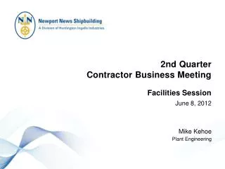 2nd Quarter Contractor Business Meeting