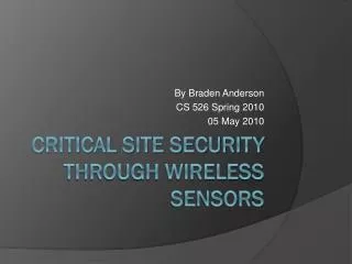 Critical Site Security Through Wireless Sensors