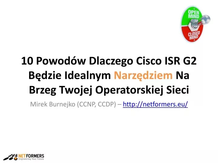 10 powod w dlaczego cisco isr g2 b dzie idealnym narz dziem na brzeg twojej operatorskiej sieci