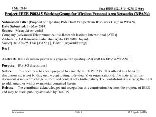 Project: IEEE P802.15 Working Group for Wireless Personal Area Networks (WPANs)