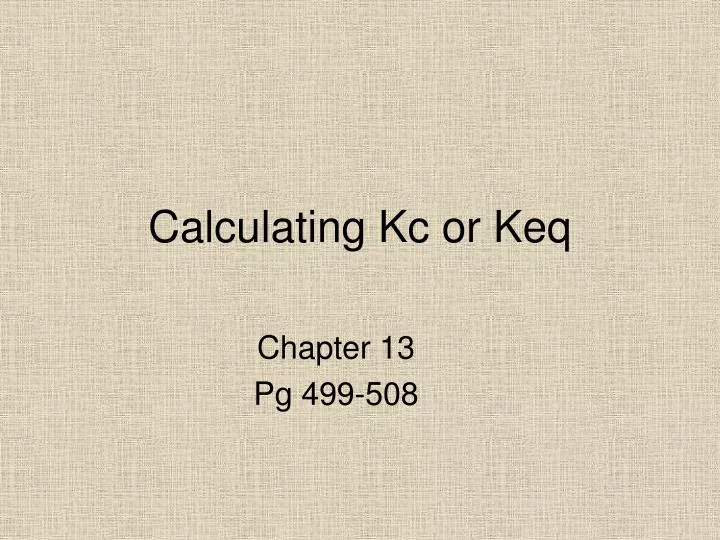 calculating kc or keq