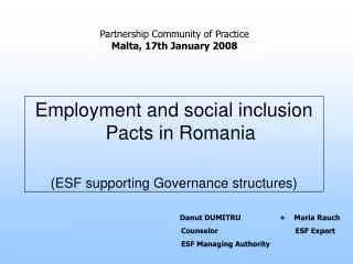Employment and social inclusion Pacts in Romania (ESF supporting Governance structures)