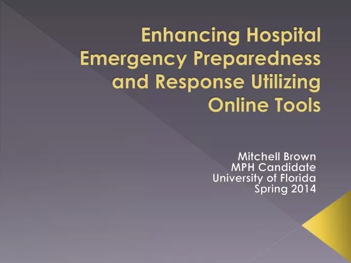 enhancing hospital emergency preparedness and response utilizing online tools