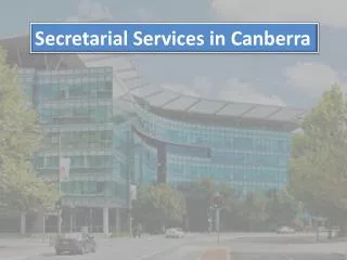 Secretarial Services in Canberra