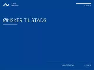 nsker til stads
