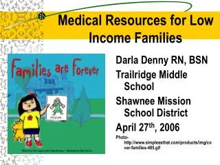 Medical Resources for Low Income Families