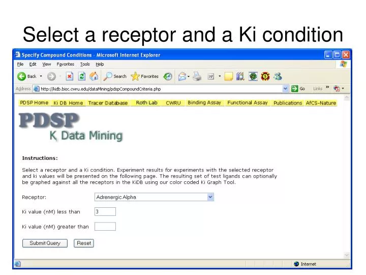 select a receptor and a ki condition