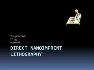 Direct Nanoimprint Lithography