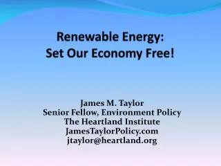 Renewable Energy: Set Our Economy Free!
