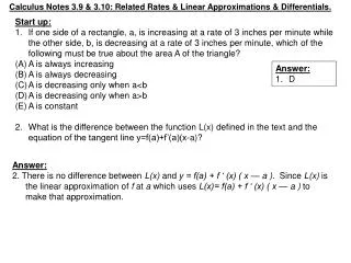 Calculus Notes 3.9 &amp; 3.10: Related Rates &amp; Linear Approximations &amp; Differentials.