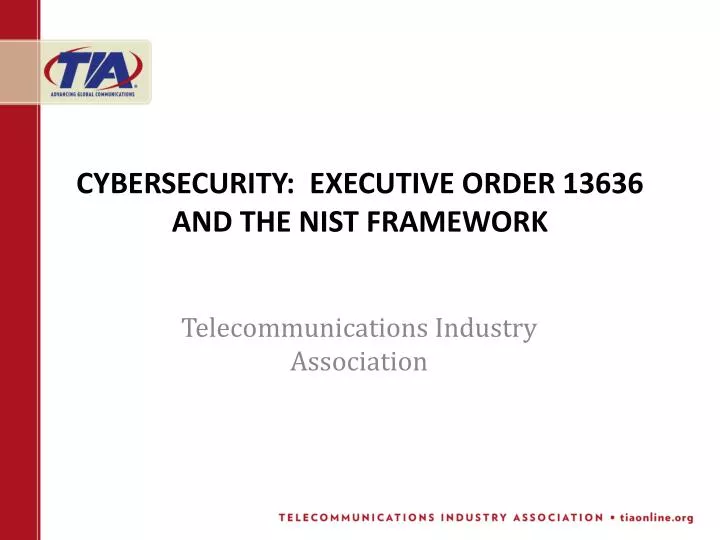cybersecurity executive order 13636 and the nist framework