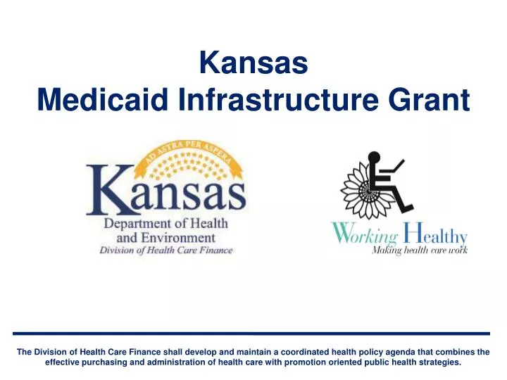 kansas medicaid infrastructure grant