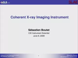 Coherent X-ray Imaging Instrument