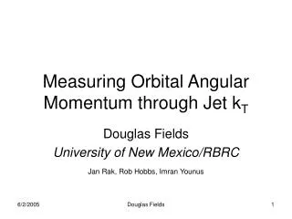 Measuring Orbital Angular Momentum through Jet k T