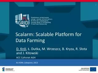 Scalarm: Scalable Platform for Data Farming
