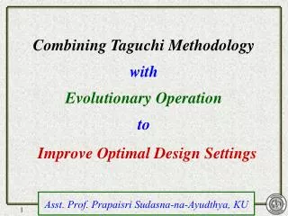 Combining Taguchi Methodology