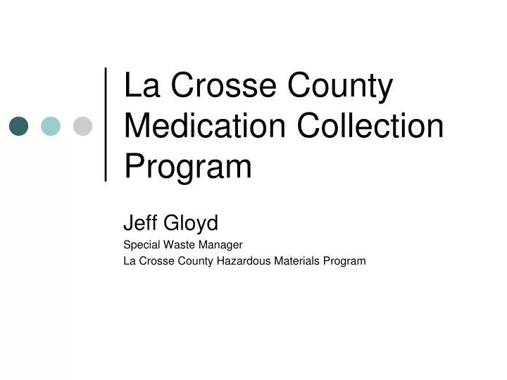 la crosse county medication collection program