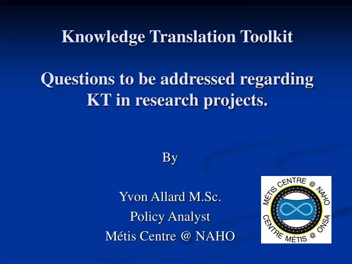 knowledge translation toolkit questions to be addressed regarding kt in research projects