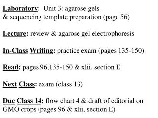 Laboratory : Unit 3: agarose gels &amp; sequencing template preparation (page 56)