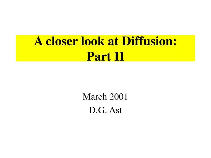 a closer look at diffusion part ii